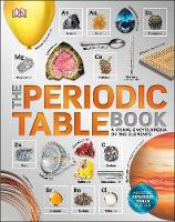 Dk - The Periodic Table Book: A Visual Encyclopedia of the Elements - 9780241240434 - 9780241240434