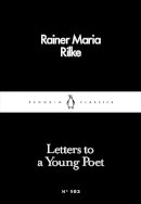 Rainer Maria Rilke - Letters to a Young Poet - 9780241252055 - V9780241252055
