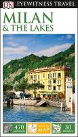 Dk Travel - DK Eyewitness Travel Guide Milan and the Lakes - 9780241270684 - V9780241270684