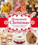 Dk - Homemade Christmas: Create Your Own Gifts, Cards, Decorations, and Bakes - 9780241275337 - V9780241275337