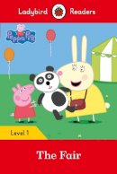 Ladybird - Ladybird Readers Level 1 - Peppa Pig - The Fair (ELT Graded Reader) - 9780241283578 - V9780241283578