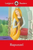 Roger Hargreaves - Rapunzel - Ladybird Readers Level 3 - 9780241283943 - V9780241283943