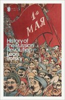Leon Trotsky - History of the Russian Revolution - 9780241301319 - 9780241301319