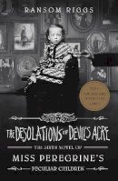 Ransom Riggs - The Desolations of Devil´s Acre: Miss Peregrine´s Peculiar Children - 9780241320952 - 9780241320952