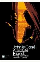 John Le Carré - Absolute Friends - 9780241321935 - 9780241321935