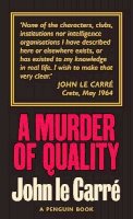 John Le Carre - A Murder of Quality: The Smiley Collection - 9780241330883 - 9780241330883