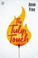 Anne Fine - The Tulip Touch - 9780241331194 - 9780241387221