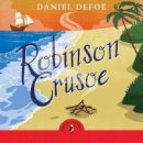 Daniel Defoe - Robinson Crusoe - 9780241362952 - V9780241362952