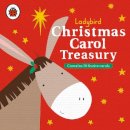 Ladybird - Ladybird Christmas Carol Treasury - 9780241364543 - V9780241364543