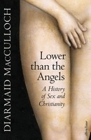 Diarmaid Macculloch - Lower than the Angels - 9780241400937 - 9780241400937