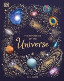 Will Gater - The Mysteries of the Universe: Discover the best-kept secrets of space - 9780241412473 - 9780241412473