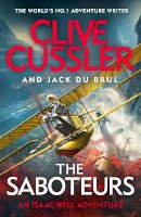 Clive Cussler - The Saboteurs - 9780241464526 - 9780241464526