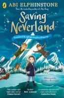 Abi Elphinstone - Saving Neverland - 9780241473344 - 9780241473344