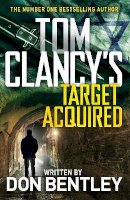 Don Bentley - Tom Clancy’s Target Acquired - 9780241481691 - 9780241481691