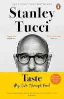 Stanley Tucci - Taste: The No.1 Sunday Times Bestseller - 9780241501009 - 9780241501009