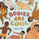 Tyler Feder - Bodies Are Cool: A picture book celebration of all kinds of bodies - 9780241519936 - 9780241519936