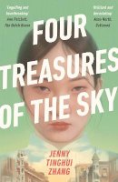 Jenny Tinghui Zhang - Four Treasures of the Sky: The compelling debut about identity and belonging in the 1880s American West - 9780241533031 - 9780241533031