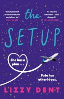 Lizzy Dent - The Setup: A funny, fresh, feel-good rom-com - 9780241543955 - 9780241543955