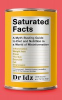 Dr Idz - Saturated Facts - 9780241588222 - 9780241588222