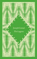 Joseph Conrad - The Lagoon - 9780241619773 - 9780241619773