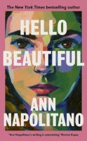 Ann Napolitano - Hello Beautiful: THE INSTANT NEW YORK TIMES BESTSELLER - 9780241628270 - 9780241628270