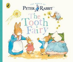 Beatrix Potter - Peter Rabbit Tales: The Tooth Fairy - 9780241643242 - 9780241643242