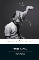 Franz Kafka - The Castle - 9780241678916 - 9780241678916