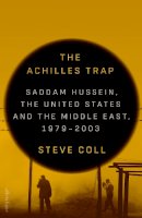 Steve Coll - The Achilles Trap - 9780241686652 - 9780241686652