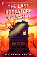 Lily Braun-Arnold - The Last Bookstore on Earth - 9780241701553 - 9780241701553