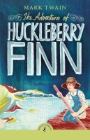 Mark Twain - The Adventures of Huckleberry Finn - 9780241736418 - 9780241736418    