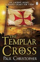 Paul Christopher - Templar Cross (Templars 2) (French Edition) - 9780241951187 - V9780241951187