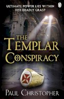 Paul Christopher - Templar Conspiracy (Templars 4) - 9780241951200 - V9780241951200