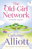 Catherine Alliott - The Old-Girl Network - 9780241958308 - V9780241958308