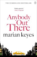 Marian Keyes - Anybody Out There - 9780241958469 - V9780241958469