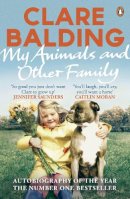 Clare Balding - My Animals and Other Family - 9780241959756 - 9780241959756