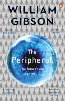 William Gibson - The Peripheral - 9780241961001 - V9780241961001