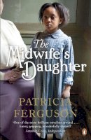 Patricia Ferguson - Midwife's Daughter - 9780241962756 - KRA0010723