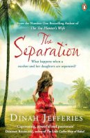 Dinah Jefferies - The Separation - 9780241966051 - V9780241966051