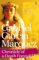 Gabriel Garcia Marquez - Chronicle of a Death Foretold -  - 9780241968628