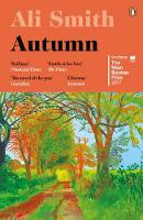 Ali Smith - Autumn: Longlisted for the Man Booker Prize 2017 (Seasonal) - 9780241973318 - 9780241973318