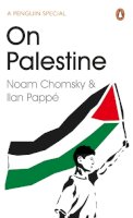 Noam Chomsky - On Palestine - 9780241973523 - 9780241973523