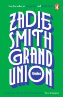 Zadie Smith - Grand Union - 9780241983126 - 9780241983126