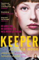 Jessica Moor - Keeper: The breath-taking literary thriller - 9780241986387 - 9780241986387