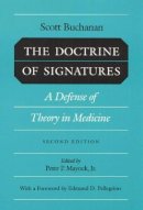 Scott Buchanan - DOCTRINE OF SIGNATURES: A DEFENSE OF THEORY IN MEDICINE - 9780252061509 - V9780252061509