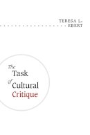 Teresa L. Ebert - The Task of Cultural Critique - 9780252076268 - V9780252076268