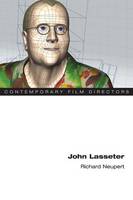 Richard Neupert - John Lasseter - 9780252081644 - V9780252081644