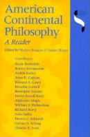 . Ed(S): Brogan, Walter; Risser, James; Davis, Brett - American Continental Philosophy - 9780253213761 - V9780253213761