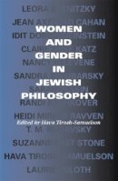 Hav Tirosh-Samuelson - Women and Gender in Jewish Philosophy - 9780253216731 - V9780253216731