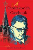 Brown - A Shostakovich Casebook - 9780253218230 - V9780253218230