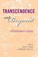 . Ed(S): Caputo, John D.; Scanlon, Michael J. - Transcendence and Beyond: A Postmodern Inquiry (Indiana Series in the Philosophy of Religion) - 9780253219039 - V9780253219039